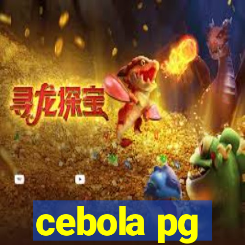 cebola pg